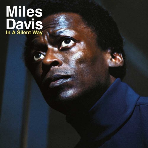 In a Silent Way-MILES DAVIS