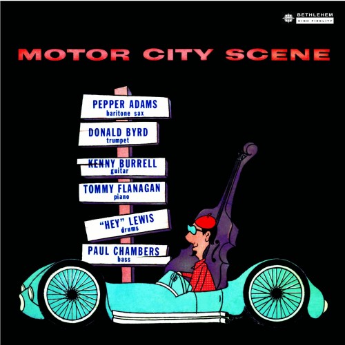 Motor City Scene-Donald Byrd & Pepper Adams