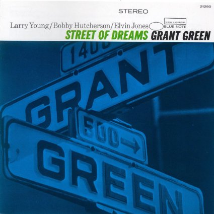 Street Of Dreams-GRANT GREEN